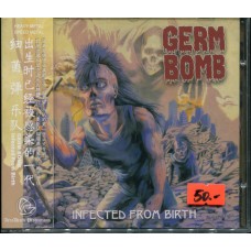 Компакт - диск GERM BOMB - INFECTED FROM BIRTH CD