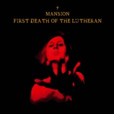 Компакт - диск MANSION - FIRST DEATH OF THE LUTHERAN CD