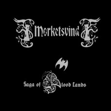 Компакт - диск MORKETSVIND - SAGA OF BLOOD LANDS DIGIPACK CD