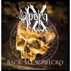 Компакт - диск OPERA IX - BACK TO SEPULCRO CD