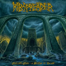 Компакт - диск RIBSPREADER - SUICIDAL GATE - A BRIDGE TO DEATH CD