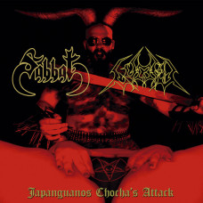Компакт - диск SABBAT / LUCERA – JAPANGUANOS CHOCHA'S ATTACK CD