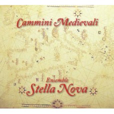 Компакт - диск STELLA NOVA - CAMMINI MEDIEVALI DIGIPACK CD