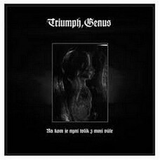 Компакт - диск TRIUMPH, GENUS - NA KOM JE NYNÍ TOLIK Z MOJÍ VŮLE? DIGIPACK CD