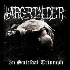 Компакт - диск WARGRINDER - IN SUICIDAL TRIUMPH CD