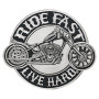 Наспинна нашивка Ride Fast, Live Hard